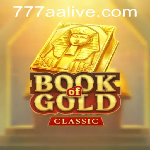 Exploring the World of BookOfGoldClassic and the Role of 777aa PH Login