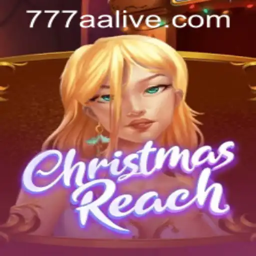 ChristmasReach: Bringing Festivity and Excitement to Your Gaming Experience