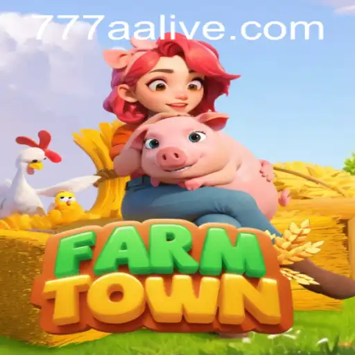 Exploring FarmTown with 777aa PH Login: A Comprehensive Guide to Your Virtual Farming Adventure