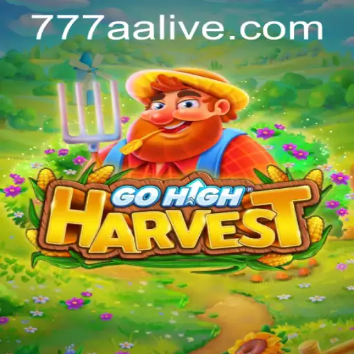 Exploring the World of GoHighHarvest: A Journey Through Strategy and Harvest