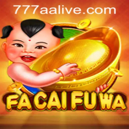 Discover the Thrills of FaCaiFuWa: A Unique Blend of Tradition and Adventure