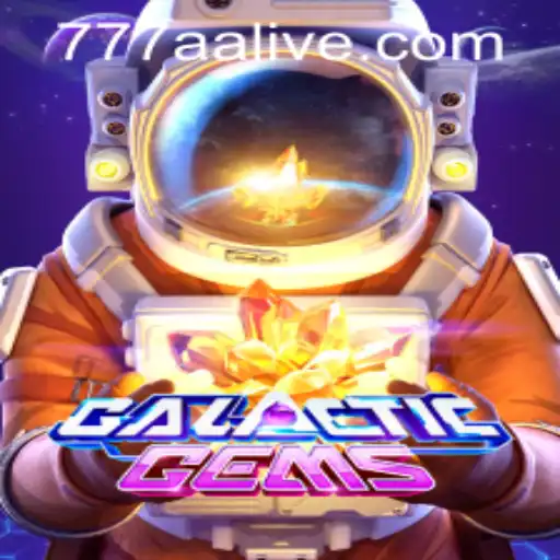 GalacticGems: A Stellar Adventure with 777aa PH Login